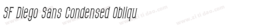 SF Diego Sans Condensed Oblique字体转换